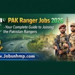 🇵🇰 PAK Ranger Jobs 2026 – Your Complete Guide to Joining the Pakistan Rangers