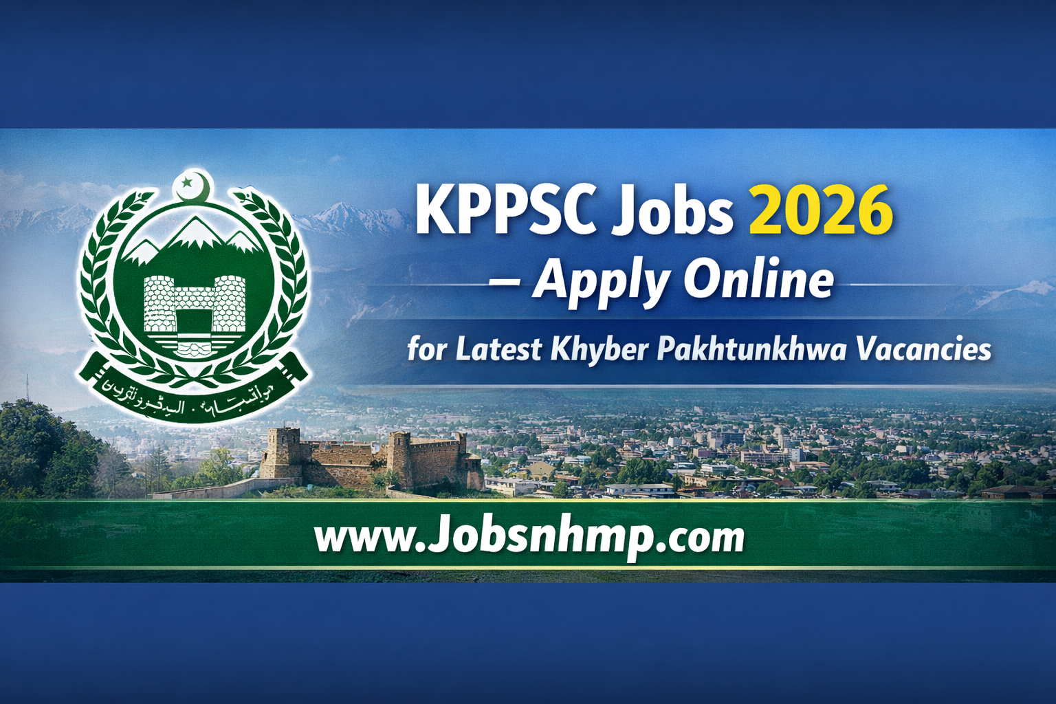 KPPSC Jobs 2026 – Apply Online for Latest Khyber Pakhtunkhwa Vacancies
