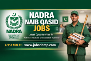 NADRA Naib Qasid Jobs 2026 – Apply Online for Latest Vacancies
